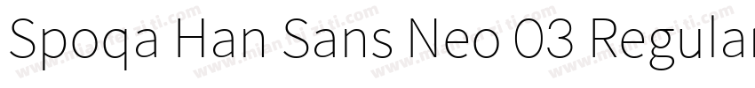 Spoqa Han Sans Neo 03 Regular字体转换